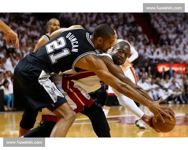 回顾总决赛马刺与热火巅峰对决解析两队攻防较量与胜负关键全景视角