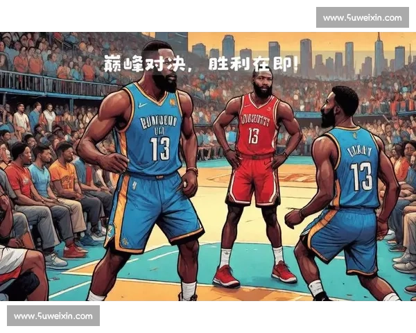 公牛鏖战快船强强对话上演巅峰攻防大战焦点之夜